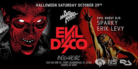 Mike Miro +Friends Evil Disco @ Nowhere Halloween Saturday 10/29 primary image