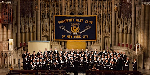 The University Glee Club of NYC presents our 255th Members' Concert