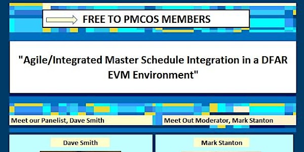 PMCOS - Webinar "Agile/Integrated Schedule Integration in a DFAR/EVM Envmnt