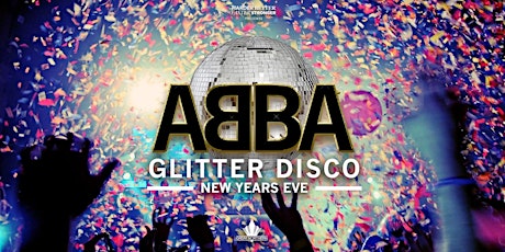 Dancing Queen: ABBA Glitter Disco NYE Extravaganza