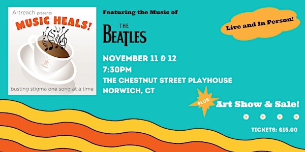 Music Heals Coffeehouse: Artreach Covers The Beatles