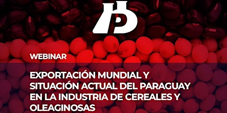 Exportación y situación del Paraguay para cereales y oleaginosas