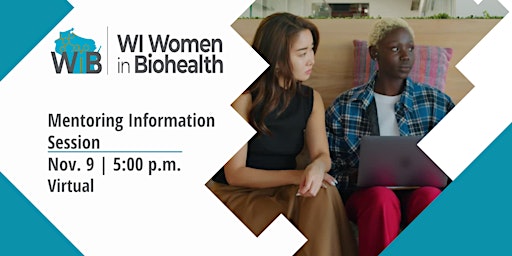 Women in Biohealth Mentoring Info Session primary image