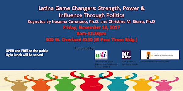Latina Game Changers: Strength, Power, and Influence Through Politics