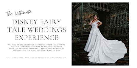 Disney Fairy Tale Weddings Collection Runway Show & VIP Shopping Experience