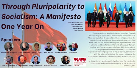 Through Pluripolarity to Socialism: A Manifesto One Year on