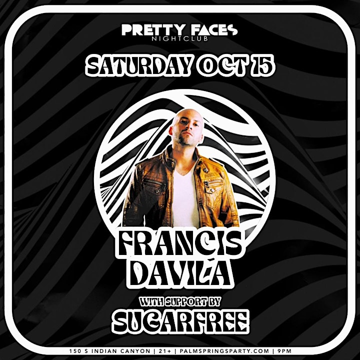 Pretty Faces Nightclub presents Francis Davila image