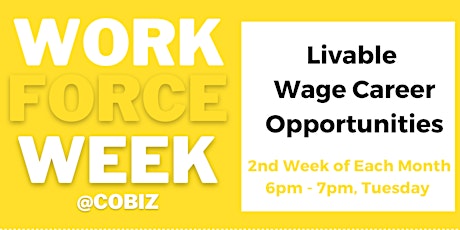WorkForce Week:  Livable Wage Programs We Should Know About