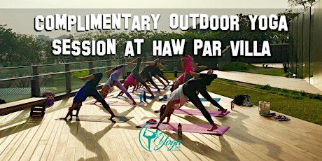 Complimentary Outdoor Yoga @ Haw Par Villa primary image