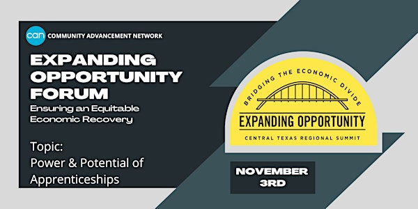 Expanding Opportunity Forum: Power & Potential of Apprenticeships