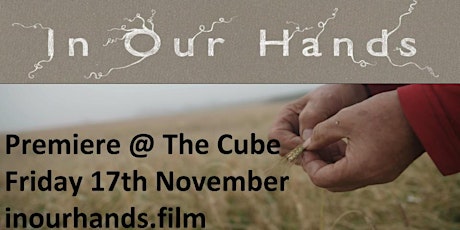 In Our Hands Premiere The Cube Bristol primary image