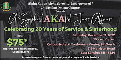 A SophistAKAted Jazz Affair…Celebrating 20 Years of Service and Sisterhood!