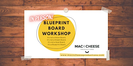[IN PERSON] Blueprint Board Workshop: Your life's visual roadmap