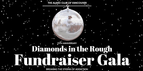 Diamonds in the Rough - 75th Anniversary Alano Club Fundraiser