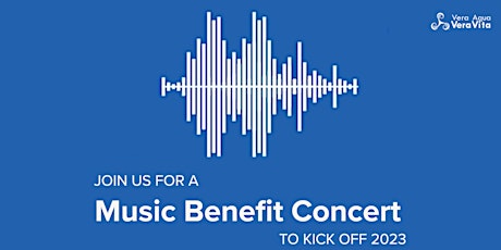Music Benefit Concert Fundraiser to Kickoff 2023!