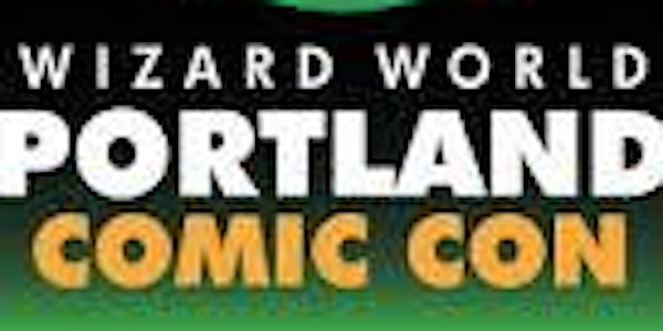 Meet Comics4Kids INC at Wizard World Portland April 13 14 15 2018