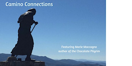 Camino Connections - featuring Marie Maccagno Tickets now at the door. primary image