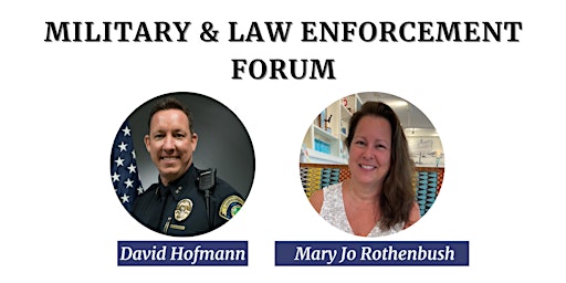Military and Law Enforcement Forum & Lunch
