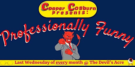 Cooper Cogburn Presents: Professionally Funny Live Comedy Showcase