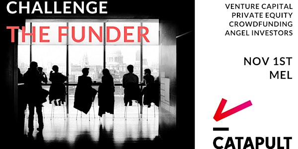 Challenge the Funder: Learn how to raise capital for your business!