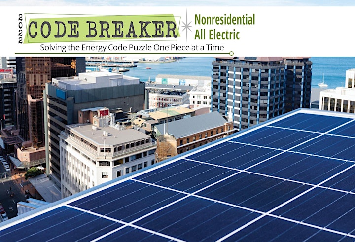 2022 Code Breaker: Non-Residential All Electric Webinar image