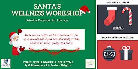 Santa's Wellness Workshop - DIY Essential OIl Workshop!