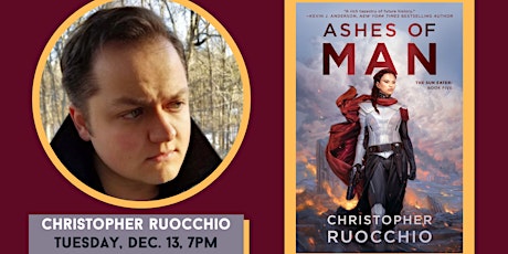 Christopher Ruocchio | Ashes of Man (in store)