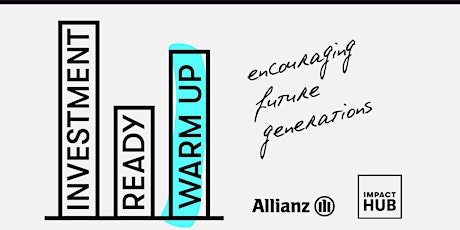 Warm Up : Investment Ready Program by Allianz and Impact Hub primary image