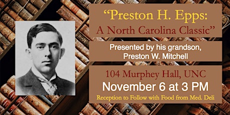 Preston H. Epps: A North Carolina Classic