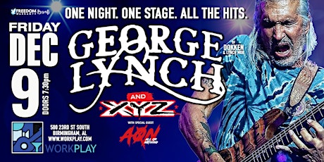 GEORGE LYNCH, XYZ, AON (ALL OR NOTHING)	ONE NIGHT-ONE STAGE-ALL THE HITS