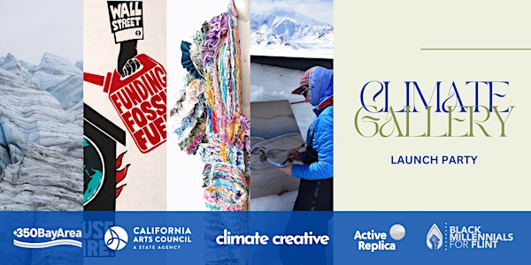 The Climate Gallery Launch: An Interactive Night For Art and Environment