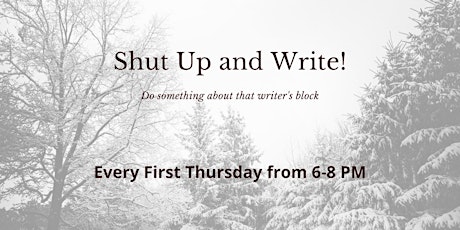 Shut Up and Write!