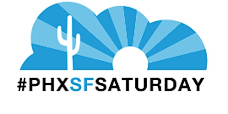 Salesforce Saturday - Phoenix, AZ - 50th St & Chandler Blvd