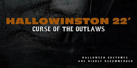 Primaire afbeelding van HALLOWINSTON 22': REVENGE OF THE OUTLAWS