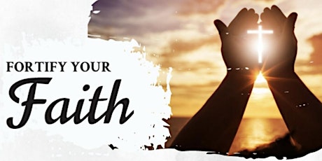 Image principale de Fortify Your Faith Luncheon