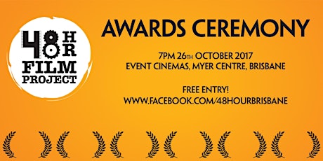 Brisbane 48 Hour Film Project 2017 Awards Ceremony primary image