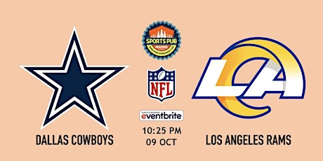 Dallas Cowboys @ Los Angeles Rams | NFL - Sports Pub Madrid