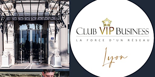 Club VIP Business Lyon