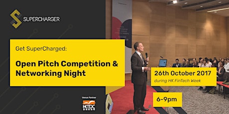 Get SuperCharged: Open Pitch Competition + FinTech Week Networking Night