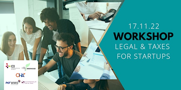 WORKSHOP: LEGAL & TAXES FOR STARTUPS