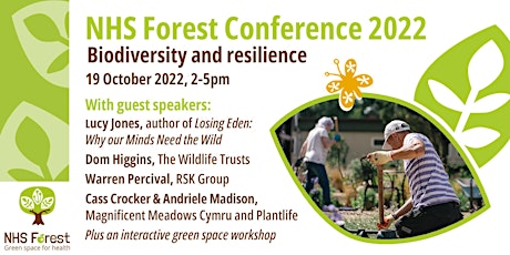 NHS Forest conference 2022: Biodiversity and Resilience