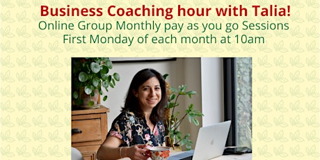 Business Coaching hour group with Talia
