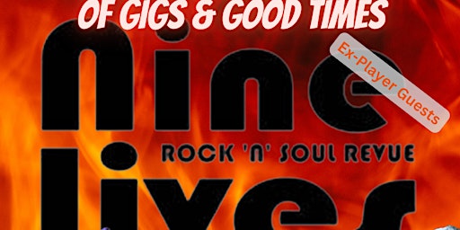 Celebrate 22 years of gigs & good times with Nine Lives rock 'n' soul Revue