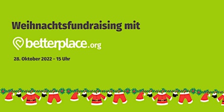 Hauptbild für Weihnachtsfundraising mit betterplace.org