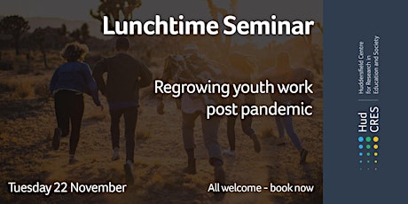 Regrowing youth work post pandemic primary image