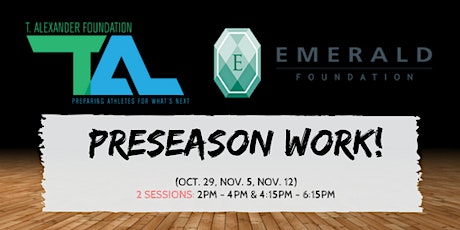 Preseason WORK! @ The "E" primary image