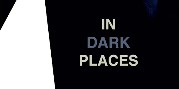 'In Dark Places' Book Launch with Wyl Menmuir