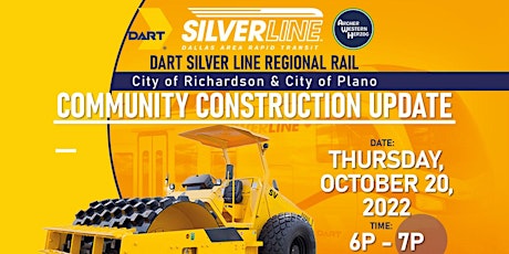 DART Silver Line City of Richardson and Plano Construction Updates