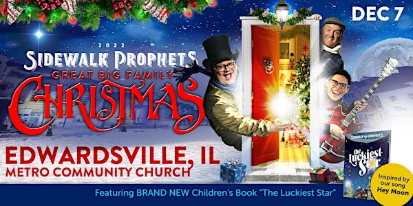 Sidewalk Prophets - Great Big Family Christmas- Edwardsville, IL