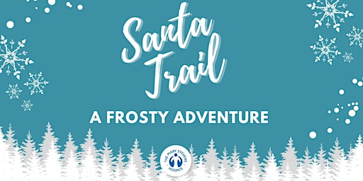 Santa Trail, A Frosty Adventure